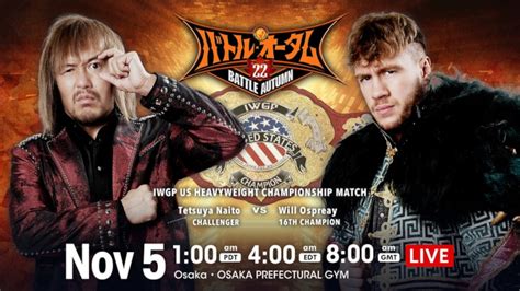 NJPW Battle Autumn 2022 Results Nov 5 2022 Tetsuya Naito Vs Will