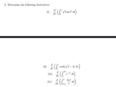 Solved 2 Determine The Following Derivatives I