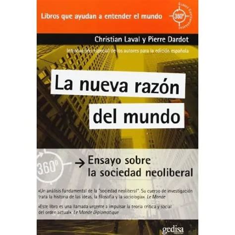 LA NUEVA RAZ N Del Mundo Ensayo Sobre La Sociedad Ne Paperback NEW