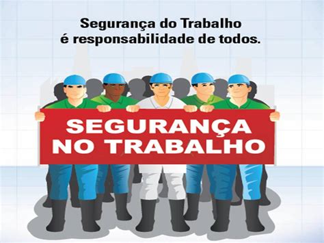 SEGURANÇA DO TRABALHO Segurança no Local de Trabalho