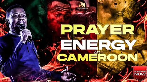 Prayer Energy In Cameroon Apostle Edu Udechukwu Youtube