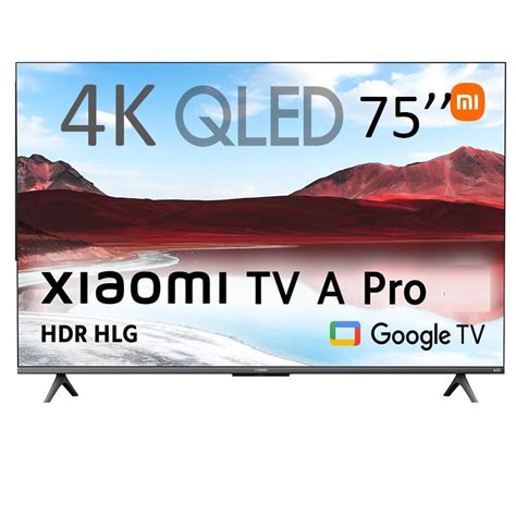 TV QLED Xiaomi A Pro 75'' 4K UHD Android
