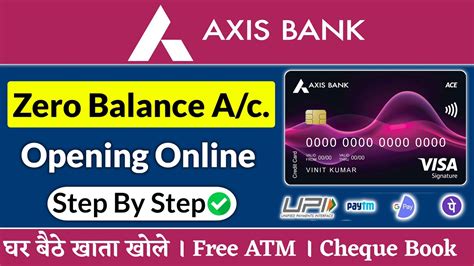 Axis Bank Zero Balance Account Opening Online Zero Balance