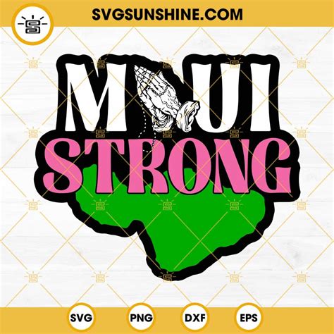 Maui Hawaii SVG, Maui SVG, Maui Strong SVG