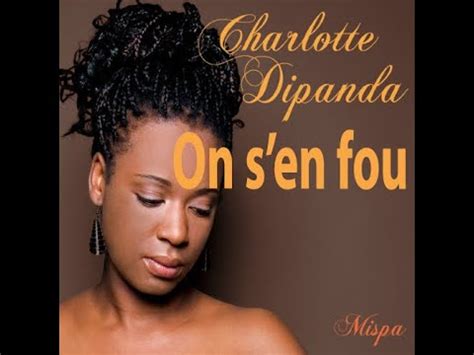 Charlotte Dipanda On S En Fou Lyrics Paroles Youtube