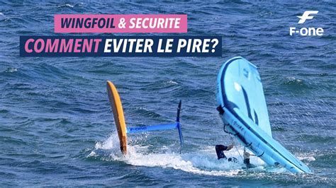 Tuto Wingfoil Conseils Priorit S R Glementation Pour D Buter Et