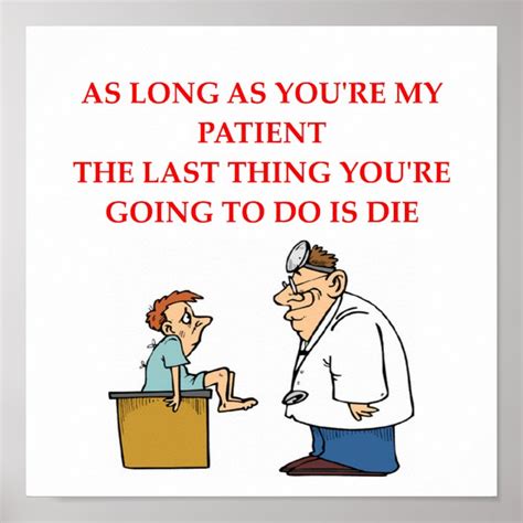 Funny Doctor Joke Poster Zazzle