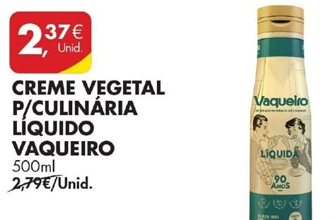 Promo O Creme Vegetal P Culin Ria L Quido Vaqueiro Ml Em Pingo Doce