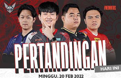 Catat Jadwal MPL ID S9 2022 Pekan Kedua 25 27 Februari 2022 Sajikan