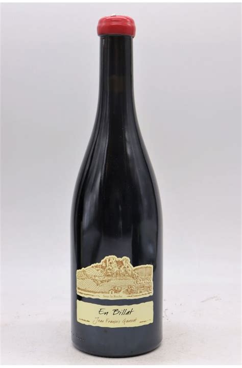 Jean Fran Ois Ganevat C Tes Du Jura En Billat Pinot Noir