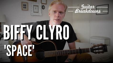 Biffy Clyro Space Guitar Lesson Youtube