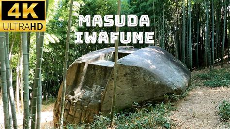 4K UHD Masuda Iwafune Rock Ship Asuka Village Japan 2023 YouTube