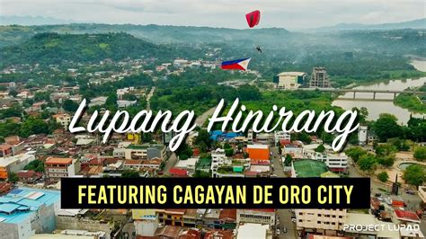 Lupang Hinirang Featuring Cagayan De Oro City Philippine National Anthem 4k Youtube