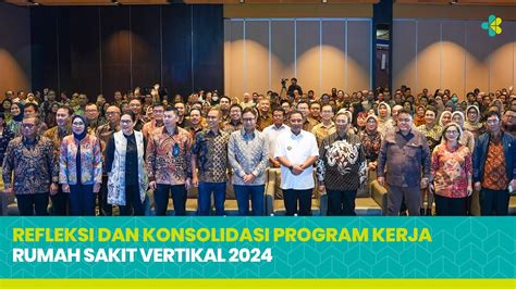 Refleksi Dan Konsolidasi Program Kerja Rumah Sakit Vertikal 2024 YouTube