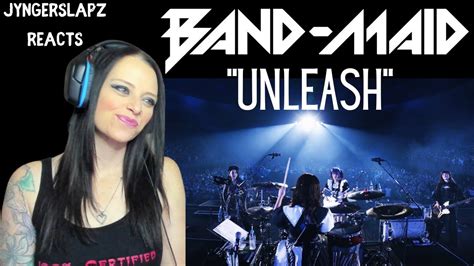 Band Maid Unleash Reaction Youtube