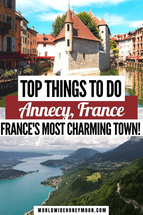 The 20 Best Things To Do In Annecy France Unmissable Sights Thatll