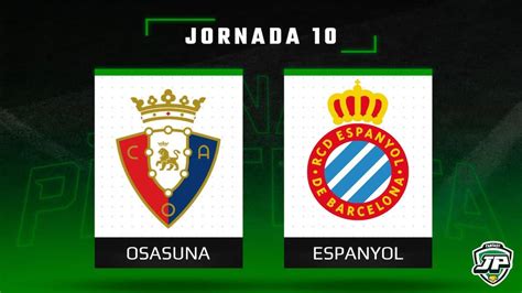 Osasuna Espanyol Onces Posibles Jornada 10 Biwenger Y Comunio