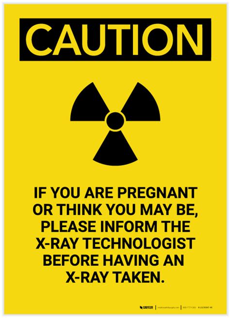 Caution If Pregnant Please Inform Technologist With Radiation Graphic Portrait Label