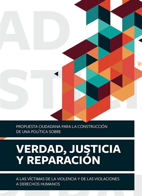 Propuesta Ciudadana Para La Construcci N De Una Pol Tica Sobre Verdad