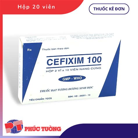 CEFIXIM 100 - Điều trị các trường hợp viêm và nhiễm khuẩn - Dược Phẩm Phúc Tường