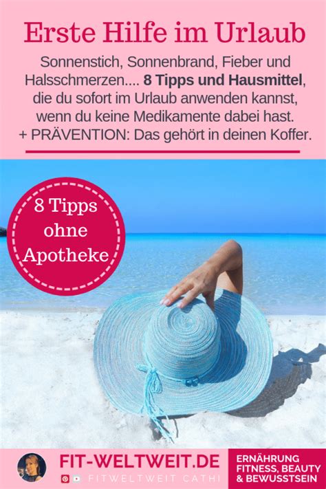 Erste Hilfe Tipps Im Urlaub Sonnenstich Sonnenbrand Fieber