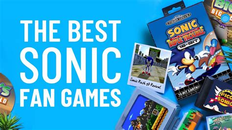 The Best Sonic Fan Games At Sage 2021 Youtube