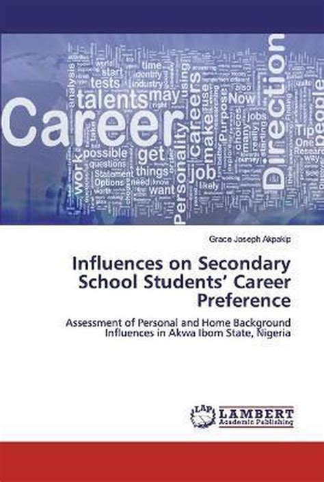 Influences On Secondary School Students Career Preference