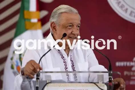 Asegura Andr S Manuel L Pez Obrador Seguir T En M Xico