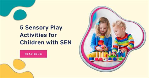 5 sensory play activities for children with SEN