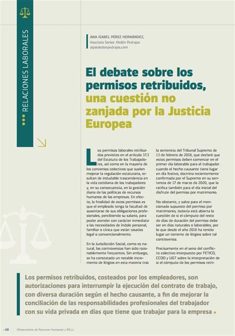 El Debate Sobre Los Permisos Retribuidos Una Cuesti N No Zanjada Por