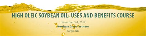 High Oleic Soybean Oil Uses And Benefits Course — Northern Crops Institute