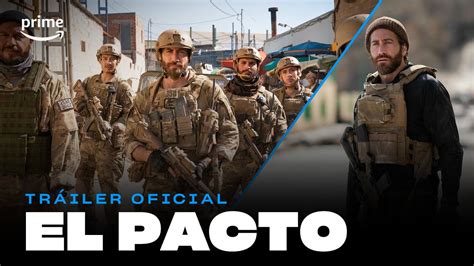 El Pacto Tráiler Oficial I Prime Video YouTube