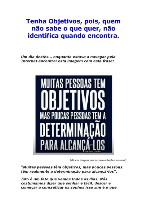 Tenha Objetivos Objetivos Determinação Frases