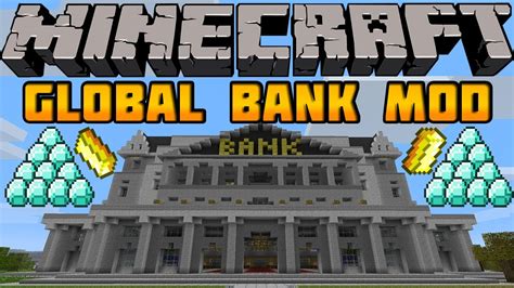 Chazofftopic Minecraft Mods Global Bank Mod All Your Worlds