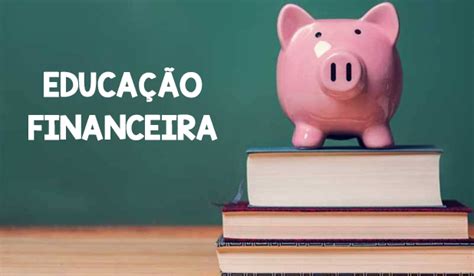 Como Est A Educa O Financeira Do Brasil Imobili Ria Escola