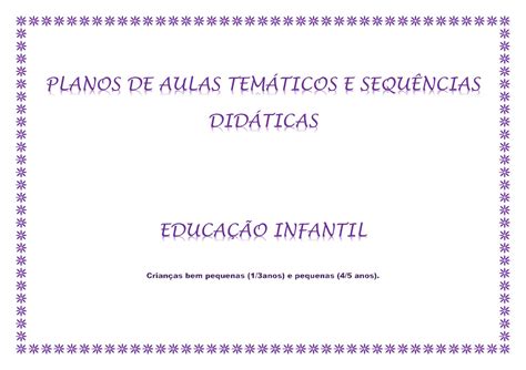 Planos de Aula Educação Infantil Atividades Fundamentais