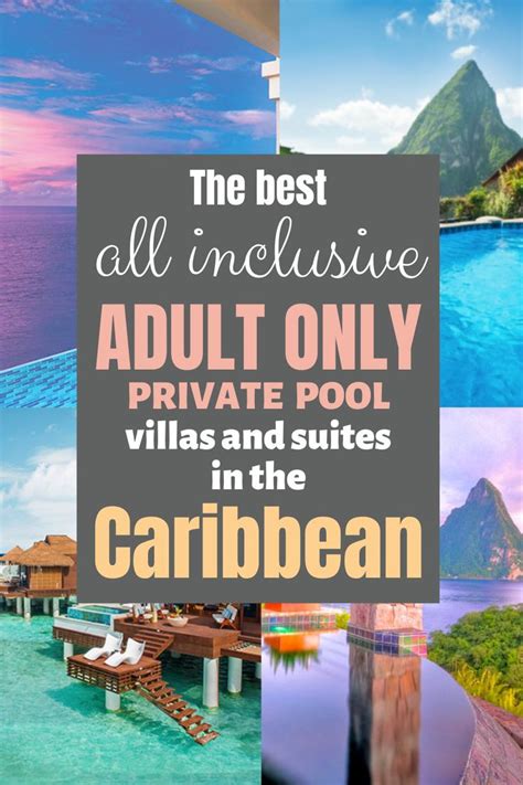 The Best All Inclusive Adult Only Suites With Private Pools In The