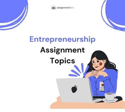 80 Best Entrepreneurship Assignment Topics Assignmentbro