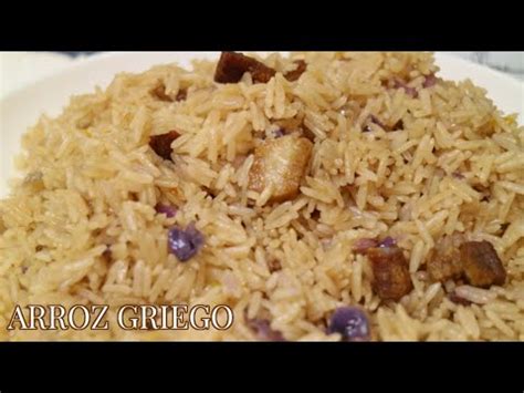 Arroz Griego Sumamente Delicioso Youtube