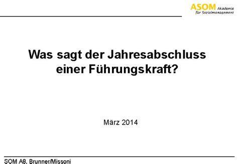 Was Sagt Der Jahresabschluss Einer Fhrungskraft Mrz 2014