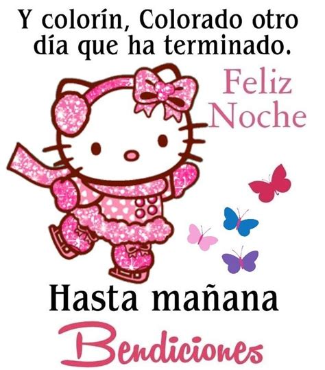 Pin De Karina Lopez En Fondos De Hello Kitty En 2024 Feliz Noche Frases Saludos De Buenas