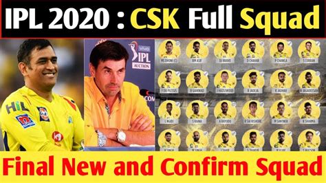 Ipl 2020 Chennai Super Kings Csk Full Squad Csk Full New And