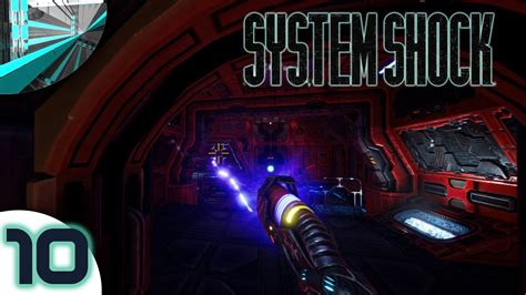 Let S Play System Shock Remake Part 10 Reactor Level YouTube