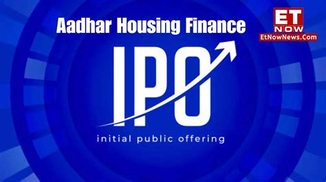 Aadhar Housing Finance Ipo Gmp Today Price Latest Grey Market Premium