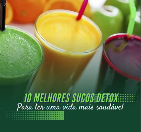 Transforme Sua Saúde Com 10 Receitas De Suco Detox Deliciosos E Fáceis