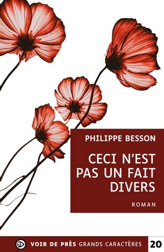 Ceci Nest Pas Un Fait Divers De Philippe Besson Grand Format Livre