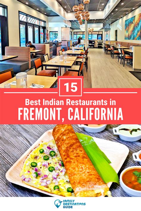 15 Best Indian Restaurants In Fremont Ca For 2024