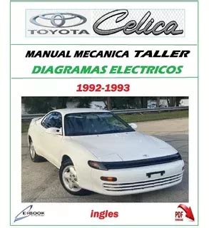 Diagrama Electrico Toyota Célica 1992 1993 MercadoLibre