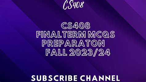 CS408 FINAL TERM MCQS PREPARATION FALL 2023 24 Cs408 Final Terms