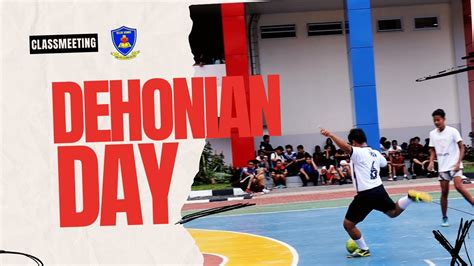 Class Meeting Futsal Dehonian Day SMA Yos Sudarso Metro YouTube